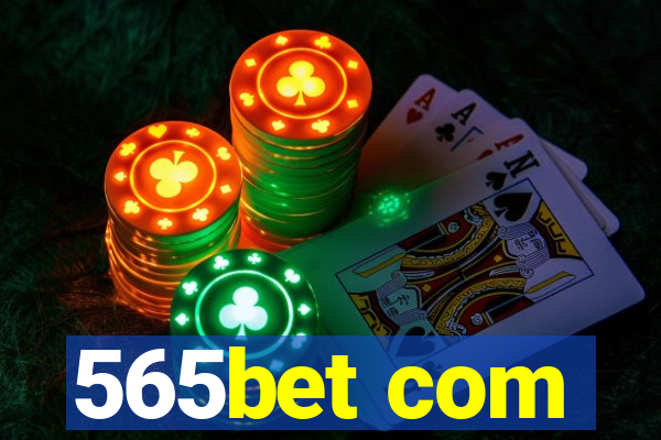 565bet com